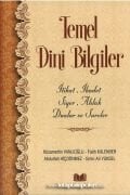 Temel Dini Bilgiler, İtikat, İbadet, Siyer, Ahlak, Dualar ve Sureler, FATİH KALENDER