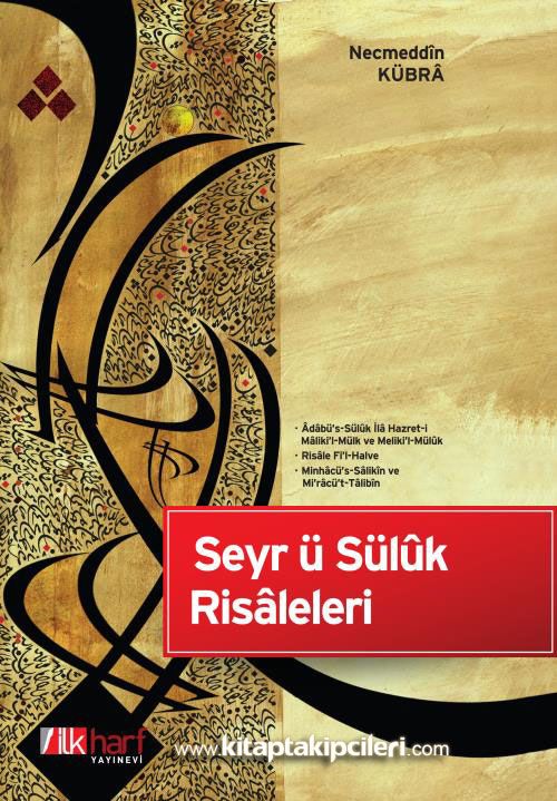 Seyrü Süluk Risaleleri, Necmeddin Kübra