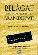 Belagat Arap Edebiyatı, Meani, Beyan, Bedi İlimleri, Nusrettin Bolelli, El Belagatul Arabiyye, 576 Sayfa