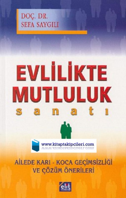 Evlilikte Mutluluk Sanatı