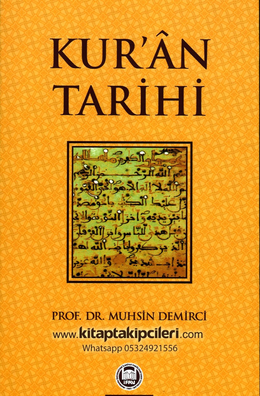 Kuran Tarihi, Prof. Dr. Muhsin Demirci