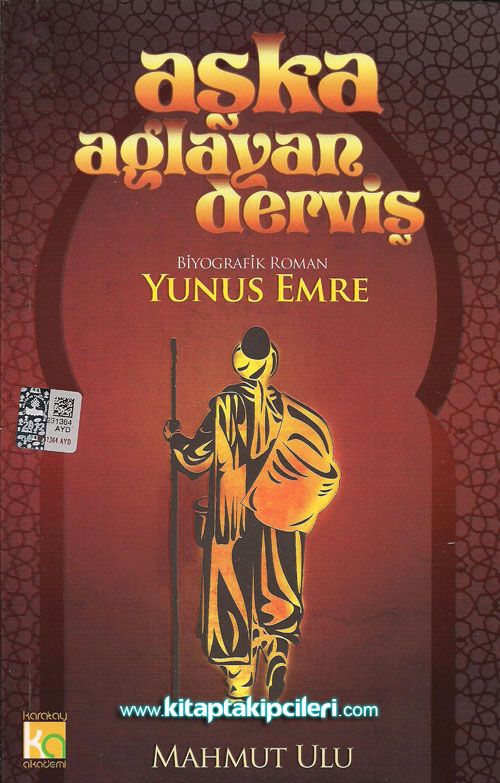 Aşka Ağlayan Derviş - Yunus Emre - Mahmut Ulu
