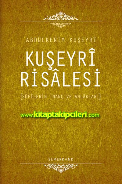 Kuşeyri Risalesi, Sufilerin İnanç ve Ahlakları, Abdulkerim Kuşeyri, Büyük Boy Ciltli