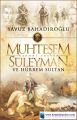Muhteşem Süleyman ve Hürrem Sultan