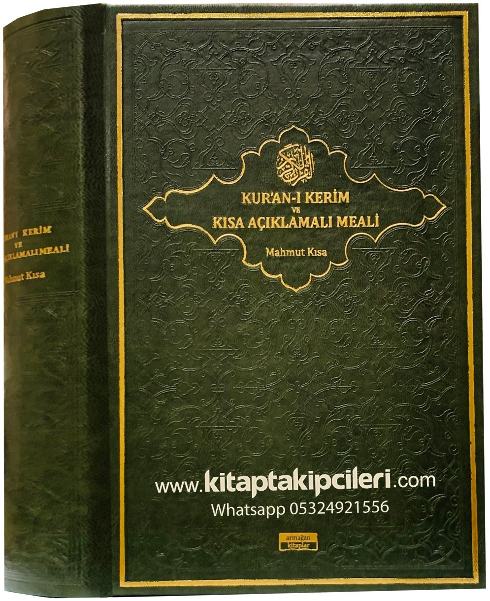 Kısa Açıklamalı Kuranı Kerim Ve Meali, Mahmut Kısa, Türkçe Arapça, Sert Kapak Ciltli 17x24 cm Orta Boy 785 Sayfa