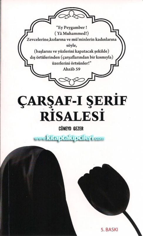 Çarşafı Şerif Risalesi, Cüneyd Gezer