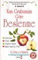 Kan Grubunuza Göre Beslenme Dr. Peter  J. D'Adamo