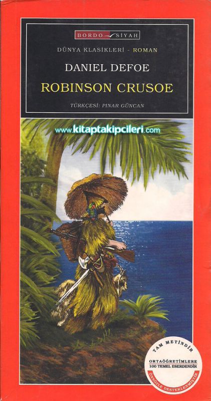 Robinson Crusoe, Danıel Defoe