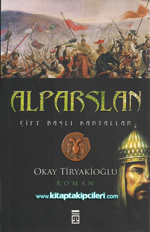 Alparslan Çift Başlı Kartallar, Okay Tiryakioğlu