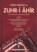 Zuhru Ahir ve Cuma Namazı Hakkında İki Risale, Türkçe ve Arapça, El Makdisi, İsmailağa Telif Heyeti, CİLTLİ