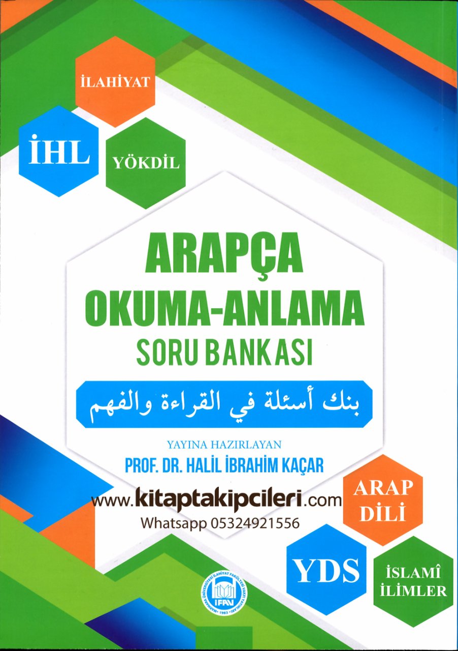 Arapça Okuma Anlama Soru Bankası, İlahiyat, İhl, Yökdil, Arap Dili, Yds, İslami İlimler, Halil İbrahim Kaçar