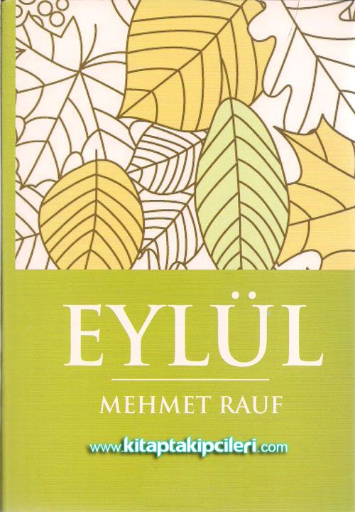 Eylül, Mehmet Rauf