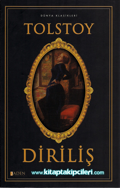 Diriliş Lev Nikolayeviç Tolstoy