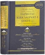 Faziletli Kırk Salevatı Şerifenin Metni ve Tercümesi, Seyyid Abdulkadir Geylani, Abdulgani en Nablusi, Cübbeli Ahmet Hoca 560 Sayfa