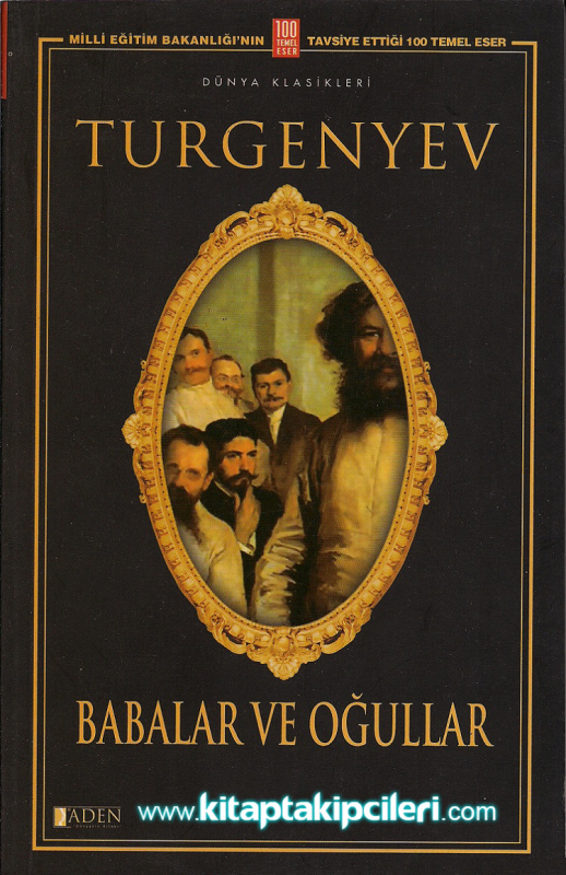 Babalar ve Oğullar, Ivan Sergeyeviç Turgenyev