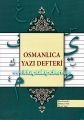 Osmanlıca Yazı Defteri, Mehmet Türk