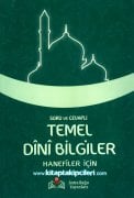 Temel Dini Bilgiler, Hanefiler İçin Soru Ve Cevaplı, İsmailağa Telif Heyeti