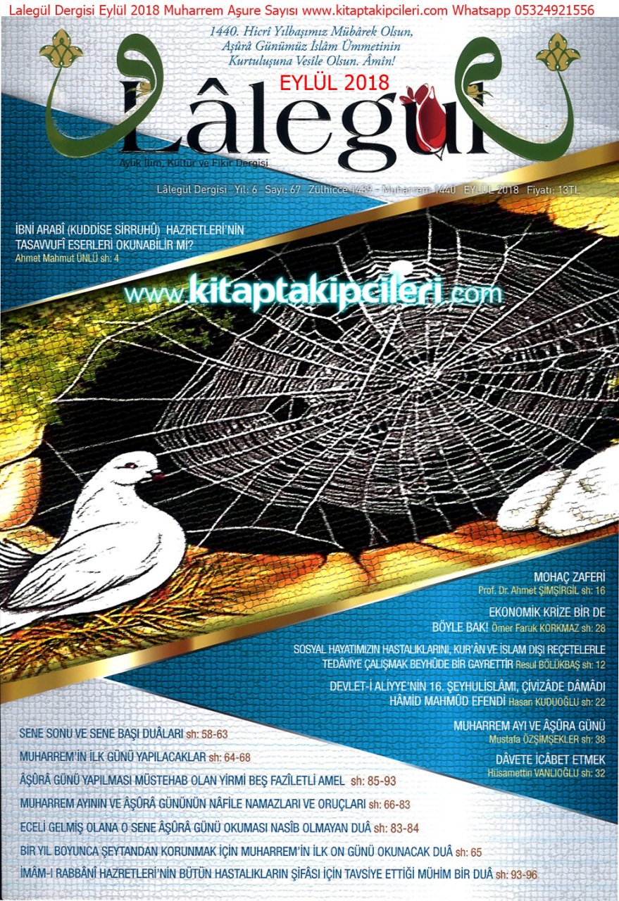 Lalegül Dergisi Eylül 2018, Muharrem Aşure Sayısı | İmamı Rabbani Hz Şifa Duası, Cübbeli Ahmet Hoca