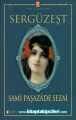Sergüzeşt, Sami Paşazade Sezai