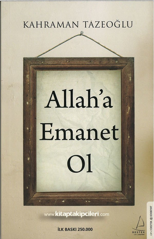 Allaha Emanet Ol, Kahraman Tazeoğlu