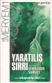 Yaratılış Sırrı, Meryem 1 Ayet 1 15, Cemalnur Sargut