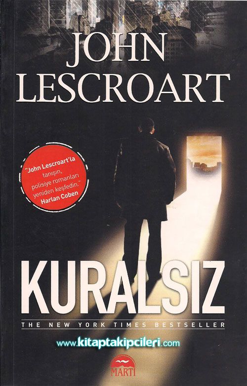 Kuralsız, John Lescroart