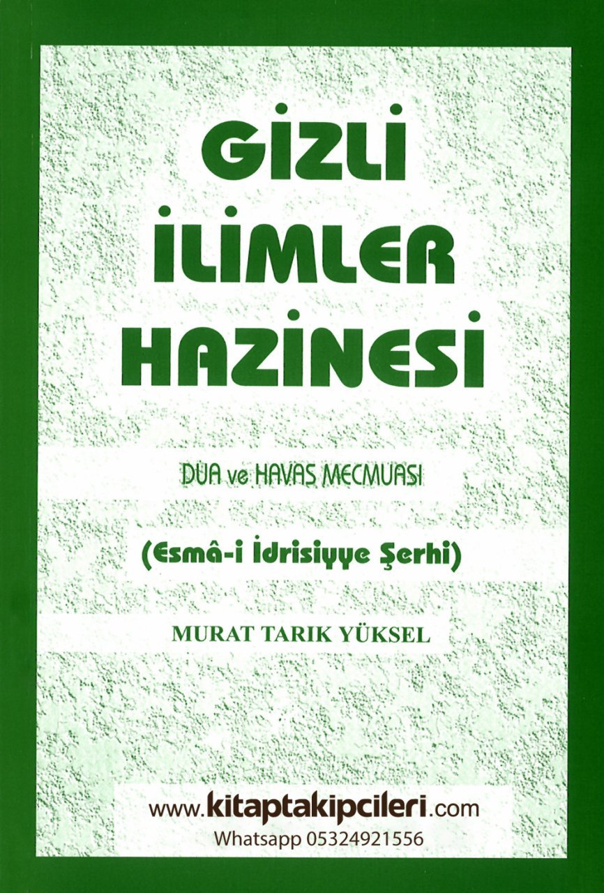 Gizli İlimler Hazinesi Dua Ve Havas Mecmuası, Erbaini 40 Esmai İdrisiyye Şerhi, Murat Tarık Yüksel
