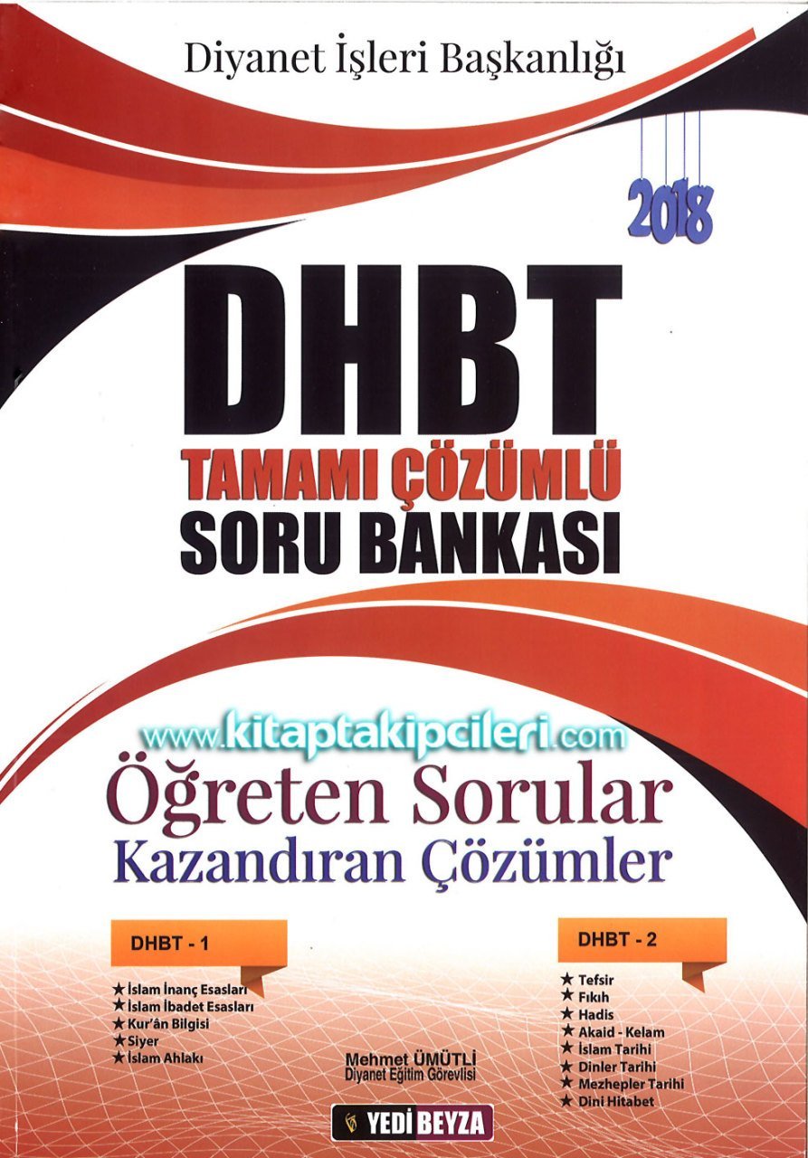 DHBT Tamamı Çözümlü Soru Bankası, Diyanet Sınavı, Öğreten Sorular Kazandıran Cevaplar, MEHMET ÜMÜTLİ, 503 Sayfa