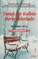 Yaralı Bir Kalbin Derinliklerinde, Deeanne Gist