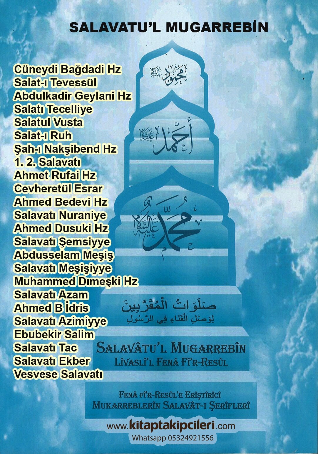 Salavatul Mugarrebin Livaslil Fena Fir Resul, Eriştirici Mukarreblerin Salavatı Şerifleri, Abdulkadir Geylani, Nakşibend, Ahmed Bedevi, Rufai Hz. Kırşehirli Hacı Cevadı Veli Efendi, Şeyh Mehmed Canlar Efendi, Arapça, Türkçe Okunuşu, Meali, 138 Sayfa