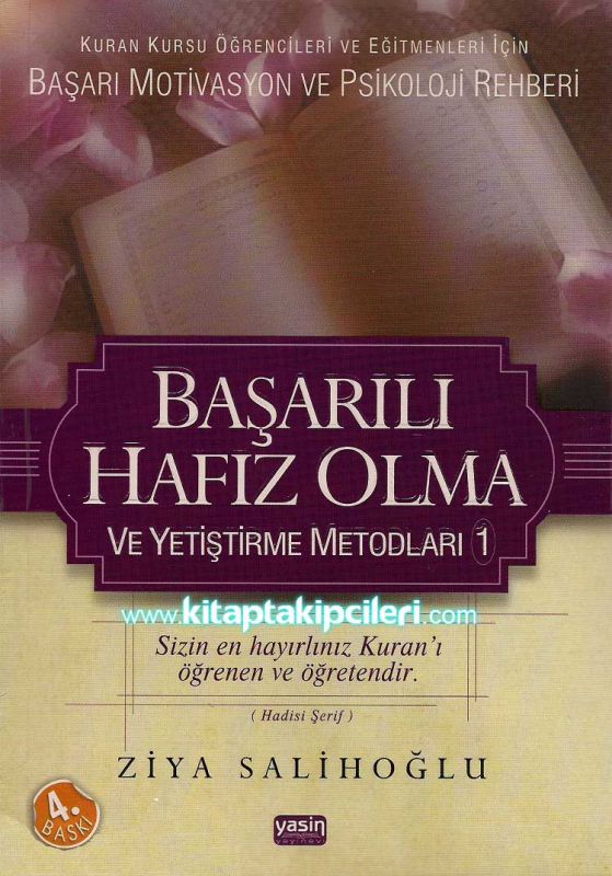 Başarılı Hafız Olma Ve Yetiştirme Metodları, Ziya Salihoğlu