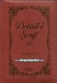 Delaili Şerif Arapça Metin Türkçe Okunuş Türkçe Meal, Süleyman Cezuli