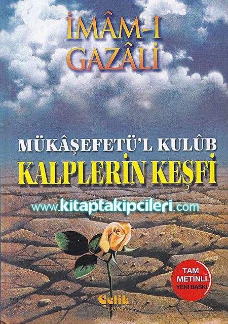 Kalplerin Keşfi Mükaşefetül Kulüb İmamı Gazali, Salih Uçan, Tam Metinli Büyük Boy Şamua Kağıt Ciltli