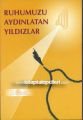 Ruhumuzu Aydınlatan Yıldızlar, Havva Özkan