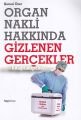Organ Nakli Hakkında Gizlenen Gerçekler, Kemal Özer