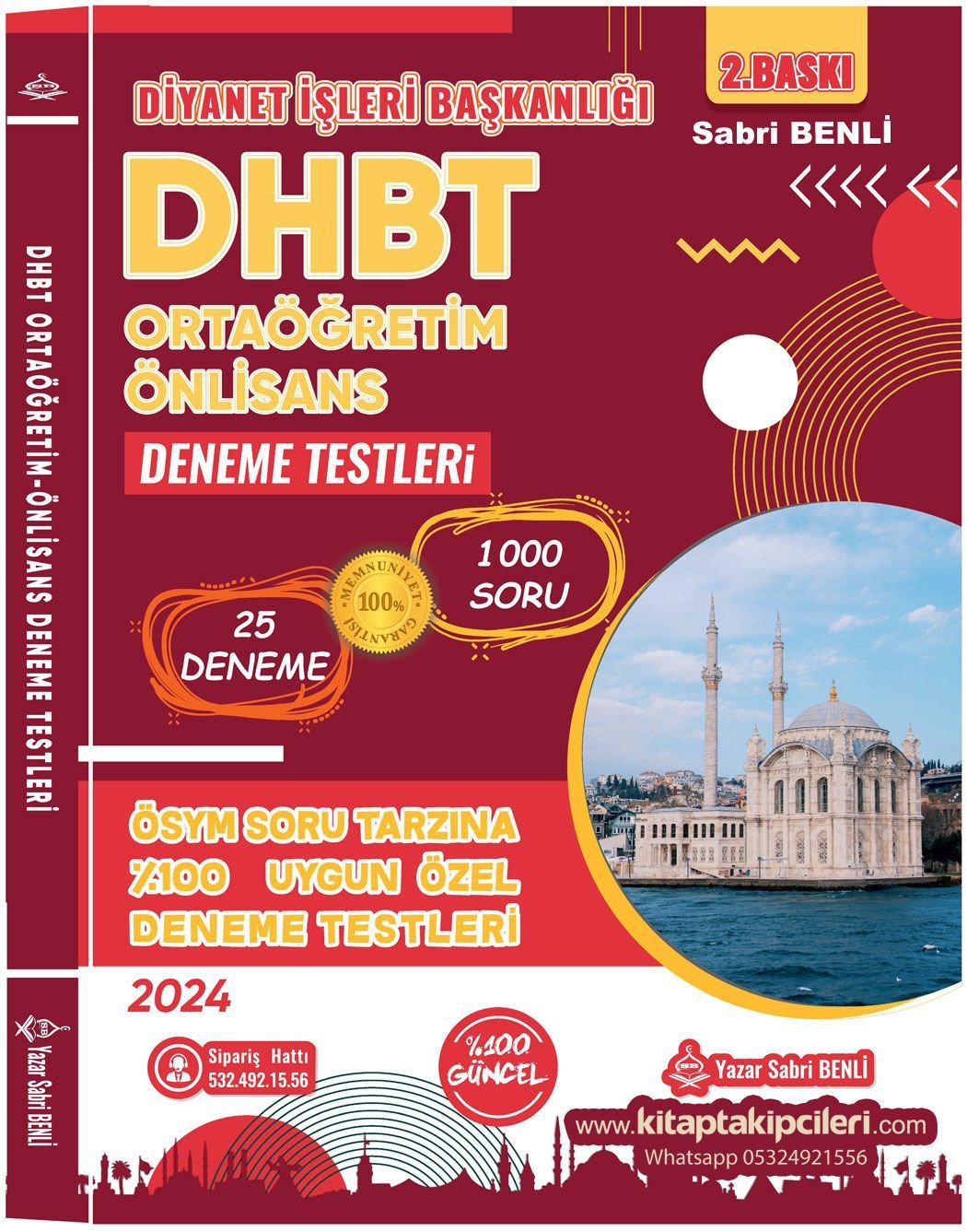 DHBT 25 Deneme ORTAÖĞRETİM, ÖNLİSANS, Sabri Benli, Diyanet İşleri Başkanlığı Ösym Soru Tarzına %100 Uygun Özel Deneme Testleri, Toplam 1000 Soru 174 Sayfa