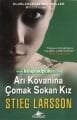 Arı Kovanına Çomak Sokan Kız MILLENNIUM III, Stıeg Larsson