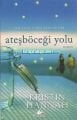 Ateşböceği Yolu, Kristin Hannah