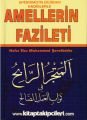Amellerin Fazileti, Efendimizin Dilinden Hadislerle - Hafız Ebu Muhammed Şerefüddin, 2 Cilt Tek Kitap