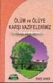 Ölüm ve Ölüye Karşı Vazifelerimiz Enes Uner Cep Boy