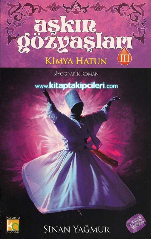 Aşkın Gözyaşları 3, Kimya Hatun Sinan Yağmur