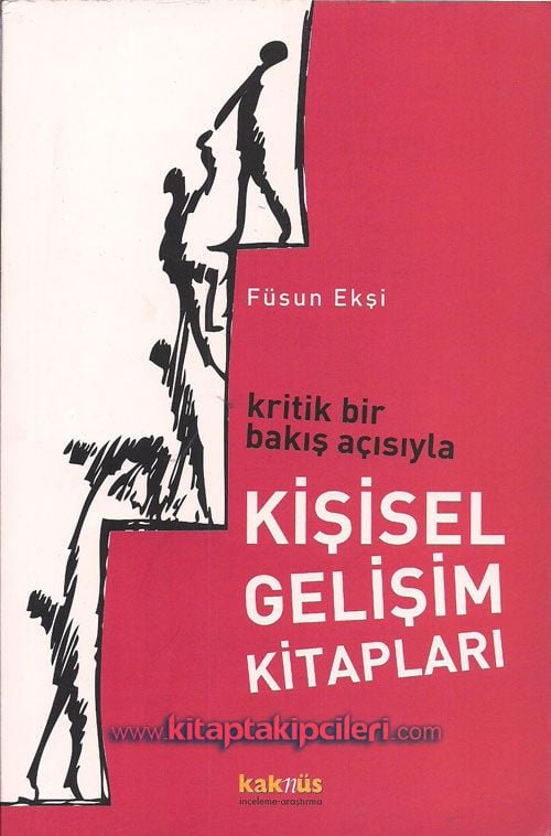 Kritik Bir Bakış Açısıyla Kişisel Gelişim Kitapları - Füsun Ekşi