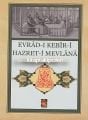 Evradı Kebir Hazreti Mevlana, Aslı Okunuşu ve Anlamı