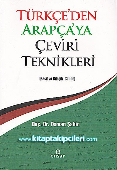 Türkçe'den Arapça'ya Çeviri Teknikleri, Basit ve Bileşik Cümle, Doç. Dr. Osman Şahin