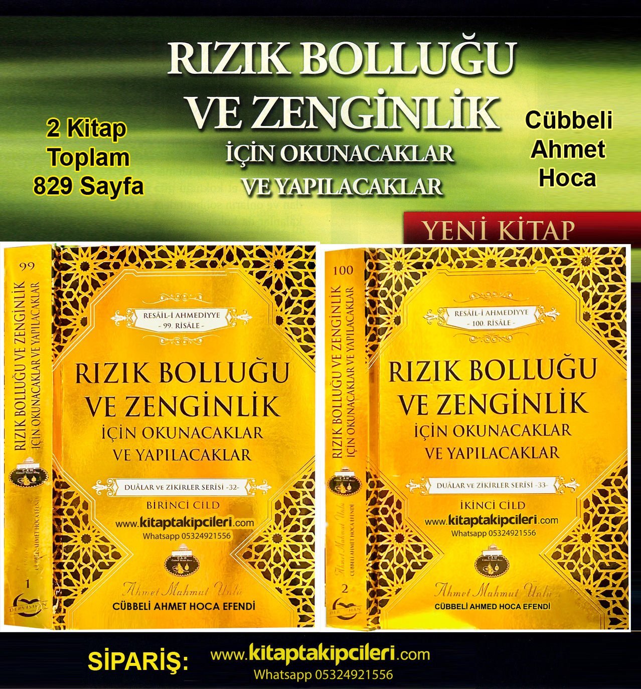 Rızık Bolluğu Ve Zenginlik İçin Okunacaklar Ve Yapılacaklar, Cübbeli Ahmet Hoca, Dualar Ve Zikirler Serisi, 2 Kitap Toplam 829 Sayfa