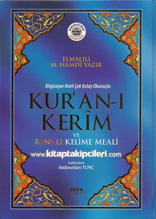 Kuranı Kerim ve Renkli Kelime Meali Satır Arası Elmalılı M. Hamdi Yazır Meali Bilgisayar Hatlı Çok Kolay Okunuşlu Diyanet Mühürlü Rahle Boy