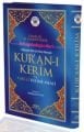 Kuranı Kerim ve Renkli Kelime Meali, Satır Arası Elmalılı M. Hamdi Yazır Meali, Bilgisayar Hatlı Çok Kolay Okunuşlu, Diyanet Mühürlü, Cami Boy