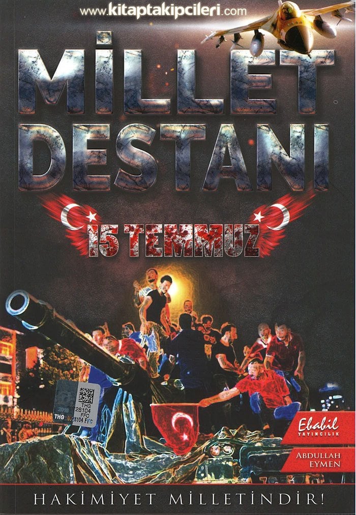 Millet Destanı 15 Temmuz, Hakimiyet Milletindir, Renkli Resimli