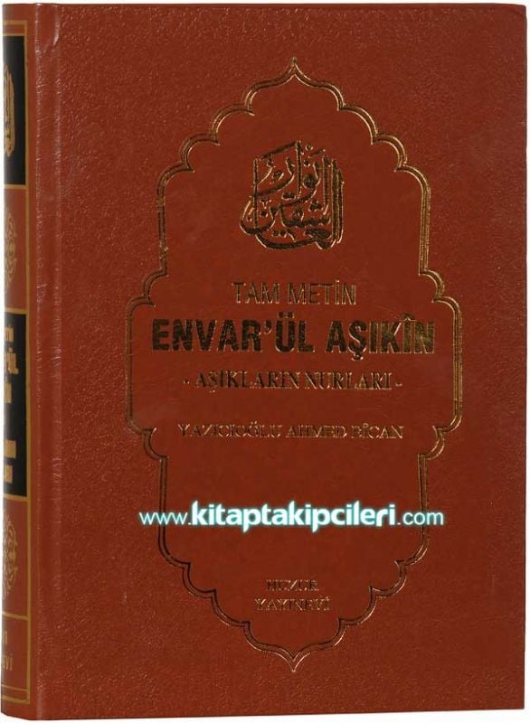 Envarül Aşıkin, Aşıkların Nurları, Yazıcıoğlu Ahmet Bican, Büyük Boy Ciltli
