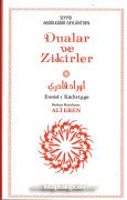 Evradı Kadiriyye, Seyyid Abdulkadir Geylaniden Dualar ve Zikirler, Ali Eren, Arapça Türkçe, 12x20 cm